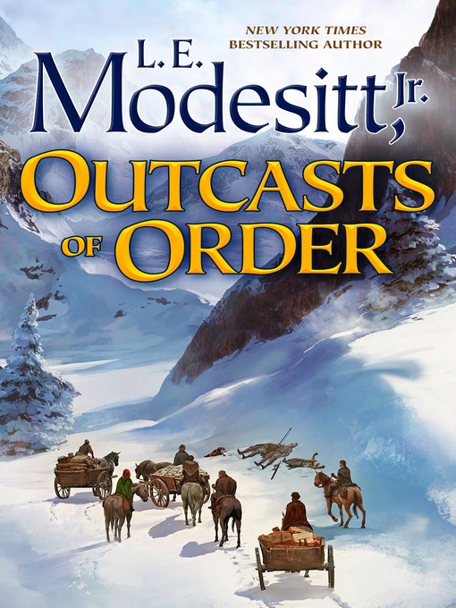 Title details for Outcasts of Order by L. E. Modesitt, Jr. - Wait list